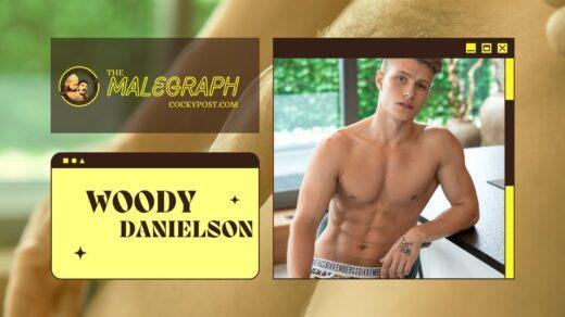 Gay Porn Model Woody Danielson